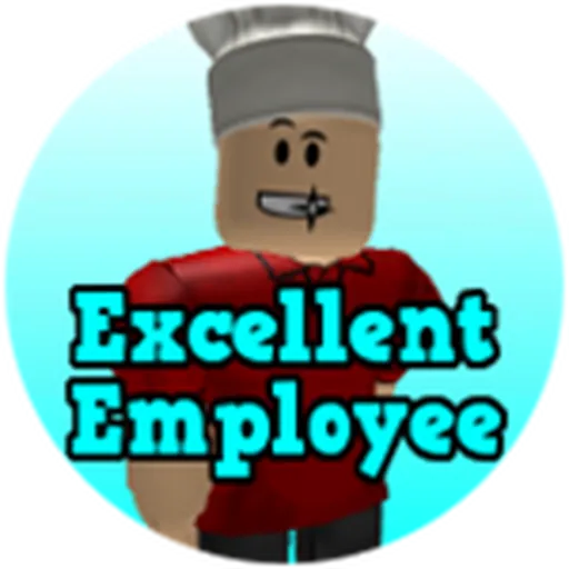 EXCELLENT EMPLOYEE