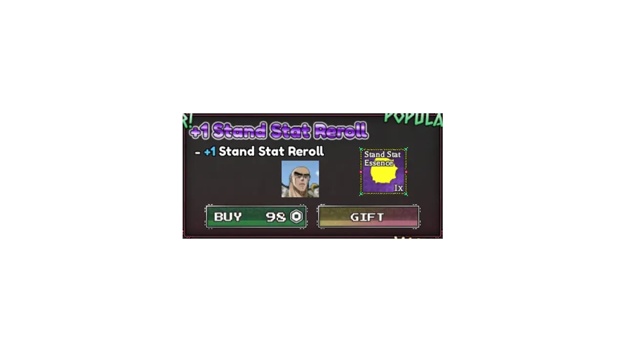 +1 Reroll de Status de Stand